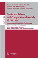Statistical Atlases and Computational Models of the Heart. Imaging and Modelling Challenges