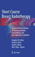 Short Course Breast Radiotherapy