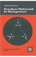 Grundkurs Mathematik für Bauingenieure