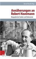 Annaherungen an Robert Havemann