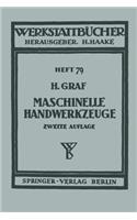 Maschinelle Handwerkzeuge