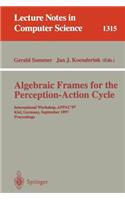 Algebraic Frames for the Perception-Action Cycle