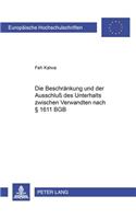Beschraenkung Und Der Ausschluß Des Unterhalts Zwischen Verwandten Nach § 1611 Bgb