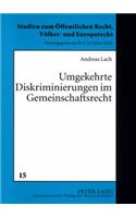 Umgekehrte Diskriminierungen Im Gemeinschaftsrecht