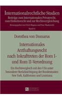 Internationales Arzthaftungsrecht Nach Inkrafttreten Der ROM I- Und ROM II-Verordnung