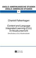 «Content and Language Integrated Learning» (CLIL) Im Musikunterricht