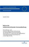 Reform der existenzvernichtenden Vorstandshaftung