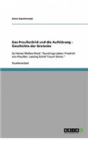 Das Preußenbild und die Aufklärung - Geschichte der Groteske