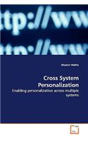 Cross System Personalization