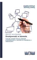 Kreatywnośc w biznesie