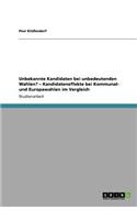 Unbekannte Kandidaten bei unbedeutenden Wahlen? - Kandidateneffekte bei Kommunal- und Europawahlen im Vergleich