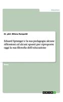 Eduard Spranger e la sua pedagogia