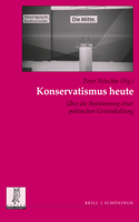 Konservatismus Heute