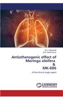 Antiatherogenic Effect of Moringa Oleifera & Mk-886