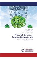 Thermal Stress on Composite Materials