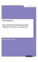 Herzmuskelentzündung-Myokarditis. Mögliche Ursachen und Symptome