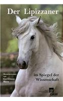 Der Lipizzaner Im Spiegel Der Wissenschaft