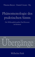 Phänomenologie Des Praktischen Sinns