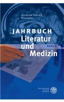 Jahrbuch Literatur Und Medizin