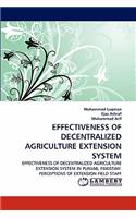 Effectiveness of Decentralized Agriculture Extension System