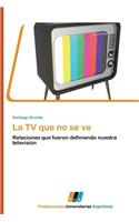 TV Que No Se Ve