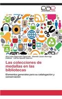 Colecciones de Medallas En Las Bibliotecas