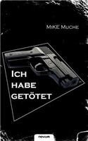 "Ich habe getötet!": (German)