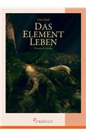 Element Leben