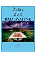 Reise zur Badewanne