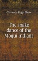 snake dance of the Moqui Indians