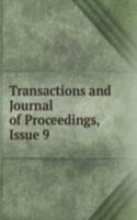 Transactions and Journal of Proceedings, Issue 9