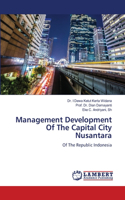Management Development Of The Capital City Nusantara