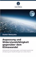 Anpassung und Widerstandsfähigkeit gegenüber dem Klimawandel