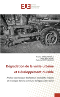 Dégradation de la voirie urbaine et Développement durable