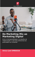 Do Marketing Mix ao Marketing Digital