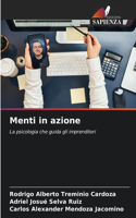 Menti in azione