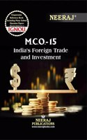 NEERAJ MCO-015 Indiaâ€™s Foreign Trade and Investment English Medium - For M.com- IGNOU-Chapter Wise Help Book including Many Solved Sample Papers & Important Exam Notes Published by Neeraj Publications