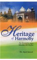 Heritage of Harmony: An Insight into Medieval India