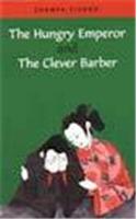 Hungry Emperor And The Clever Barber, The