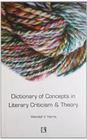 Dictionary of Concepts in Literary Criticism & Theory