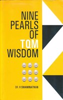 Nine Pearls of TQM Wisdom