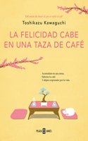 Felicidad Cabe En Una Taza de Café / Tales from the Cafe: Before the Coffee Gets Cold