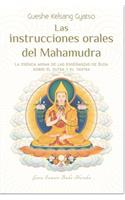 Las Instrucciones Orales del Mahamudra