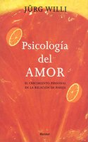Psicologia del amor: El crecimiento personal en la relacion de pareja