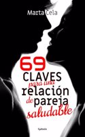 69 claves para una relacion de pareja saludable (Vida actual) (Spanish Edition): (Vida actual)