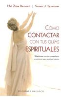 Como Contactar Con Tus Guias Espirituales