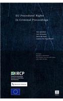 Eu Procedural Rights in Criminal Proceedings