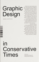 Graphic Design in Conservative Times