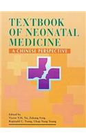 Textbook of Neonatal Medicine - A Chinese Perspective