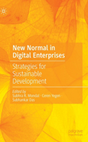 New Normal in Digital Enterprises